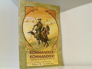 Imagen del vendedor de Kommandeer! Kommandeer!: Volksang Uit Die Anglo-Boereoorlog a la venta por Book Broker