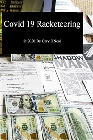 Immagine del venditore per Covid 19 Racketeering venduto da GreatBookPrices