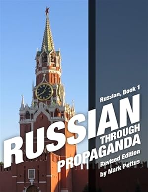 Seller image for Russian, Book 1: Russian Through Propaganda for sale by GreatBookPrices