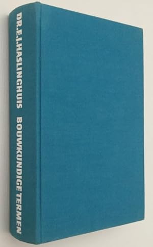 Imagen del vendedor de Bouwkundige termen. Woordenboek der westerse architectuurgeschiedenis a la venta por Antiquariaat Clio / cliobook.nl