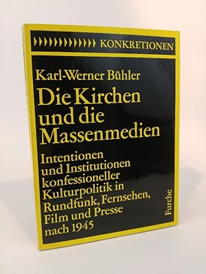 Image du vendeur pour Die Kirchen und die Massenmedien mis en vente par ANTIQUARIAT Franke BRUDDENBOOKS