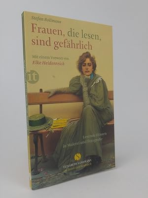 Seller image for Frauen, die lesen, sind gefhrlich [Neubuch] Lesende Frauen in Malerei und Fotografie for sale by ANTIQUARIAT Franke BRUDDENBOOKS