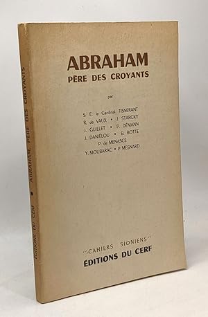 Abraham père des croyants - cahiers sioniens n°2 Ve année juin 1951