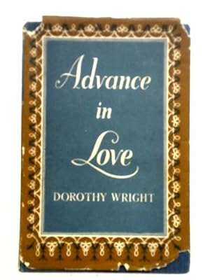 Image du vendeur pour Advance In Love: A Novel mis en vente par World of Rare Books