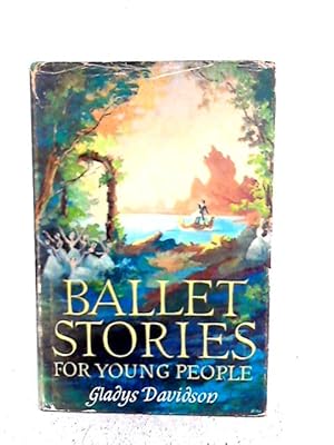 Bild des Verkufers fr Ballet Stories for Young People zum Verkauf von World of Rare Books