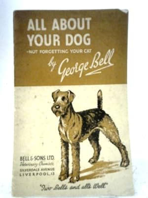 Imagen del vendedor de All About Your Dog a la venta por World of Rare Books