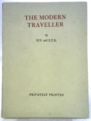 Bild des Verkufers fr The Modern Traveller zum Verkauf von World of Rare Books
