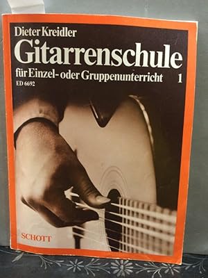 Gitarrenschule Band 1 für Einzel Dieter Kreidler oder Gruppenunterricht 6692 