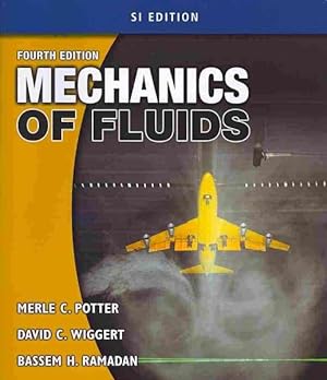 Imagen del vendedor de Mechanics of Fluids : Si Edition a la venta por GreatBookPricesUK