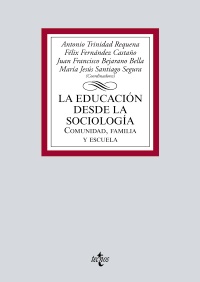 Imagen del vendedor de LA EDUCACIÓN DESDE LA SOCIOLOGÍA. COMUNIDAD, FAMILIA Y ESCUELA a la venta por KALAMO LIBROS, S.L.
