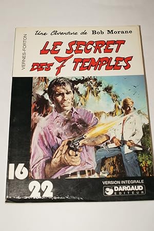 Image du vendeur pour UNE AVENTURE DE BOB MORANE : LE SECRET DES 7 TEMPLES mis en vente par Librairie RAIMOND