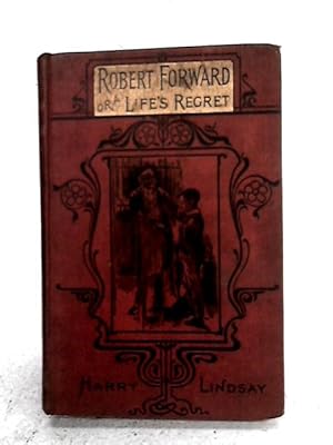 Bild des Verkufers fr Robert Forward - Or A life's respect zum Verkauf von World of Rare Books