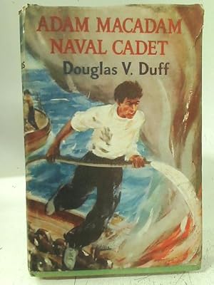 Imagen del vendedor de Adam Macadam, Naval Cadet a la venta por World of Rare Books