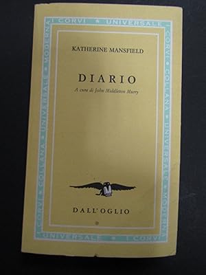 Diario di Katherine Mansfield. a cura di John Middleton Murray. dall'Oglio. 1991