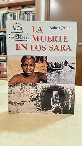Seller image for LA MUERTE EN LOS SARA. for sale by LLIBRERIA KEPOS-CANUDA