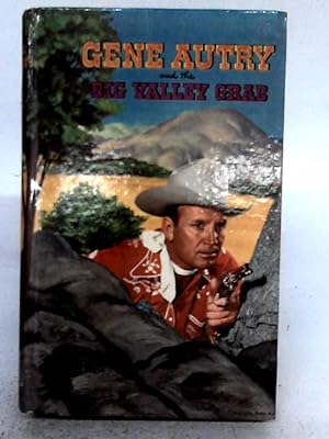 Imagen del vendedor de Gene Autry And The Big Valley Grab a la venta por World of Rare Books
