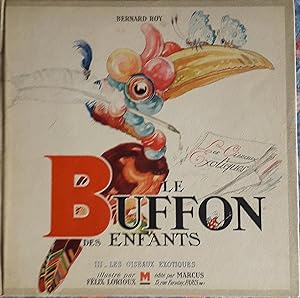 Image du vendeur pour LE BUFFON DES ENFANTS Tome III : LES OISEAUX EXOTIQUES mis en vente par Victor76
