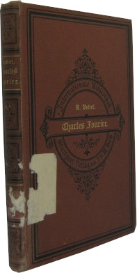 Bild des Verkufers fr Charles Fourier. Sein Leben und seine Theorien. zum Verkauf von Rotes Antiquariat