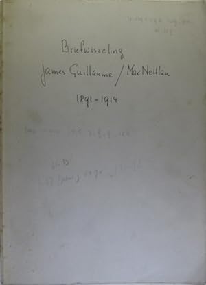 Bild des Verkufers fr Briefwisseling [Briefwechsel / correspondence]: James Guillaume / Max Nettlau. zum Verkauf von Rotes Antiquariat