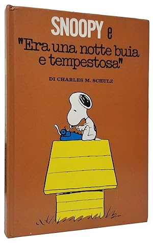 Seller image for Snoopy e "Era una notte buia e tempestosa". (Snoopy and "It Was A Dark and Stormy Night" - Italian Edition) for sale by Parigi Books, Vintage and Rare