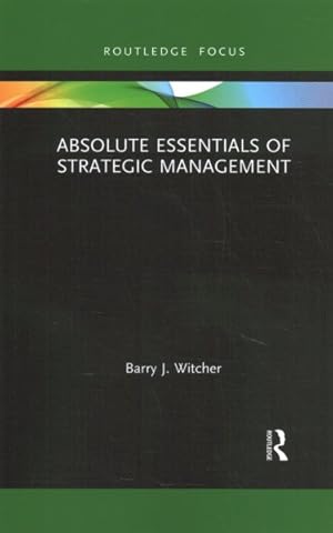Imagen del vendedor de Absolute Essentials of Strategic Management a la venta por GreatBookPricesUK