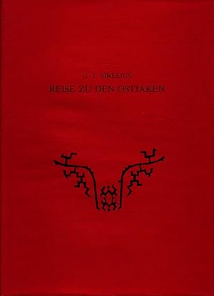 Bild des Verkufers fr Reise zu den Ostjaken bersetzt und herausgegeben von Ingrid Schellbach. Verzeichnis der Objekte bearbeitet von Ildik Lehtinen zum Verkauf von avelibro OHG