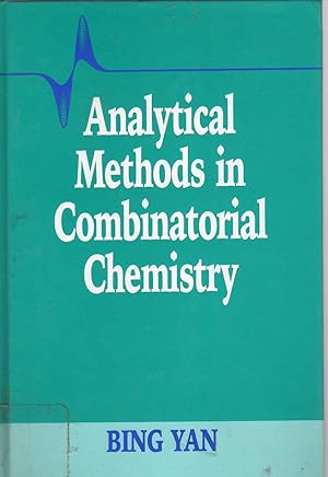 Image du vendeur pour Analytical Methods in Combinatorial Chemistry (Critical Reviews in Combinatorial Chemistry) mis en vente par Biblio Pursuit