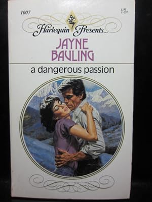 Seller image for A DANGEROUS PASSION (Harlequin 1007) for sale by The Book Abyss