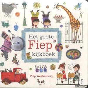 Bild des Verkufers fr Het grote Fiep kijkboek zum Verkauf von Klondyke