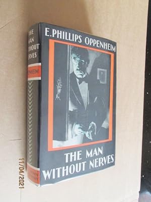 Imagen del vendedor de The Man Without Nerves First edition hardback in original dustjacket a la venta por Alan White Fine Books