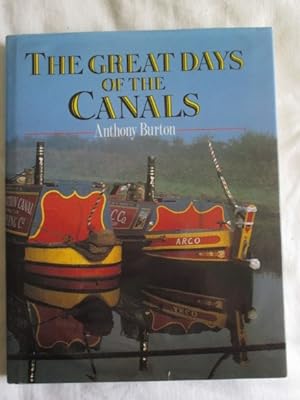 The Great Days of the Canals