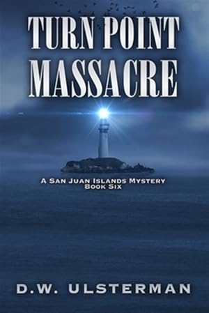 Imagen del vendedor de Turn Point Massacre a la venta por GreatBookPrices