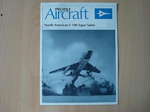 Seller image for Profile Aircraft (Publications) No. 30 North American F-100 Super Sabre for sale by The Book Tree