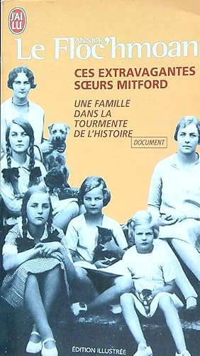 Bild des Verkufers fr Ces extravagantes soeurs Mitford zum Verkauf von Librodifaccia