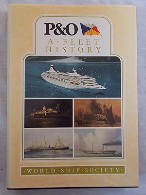 Bild des Verkufers fr P & O: A Fleet History zum Verkauf von Jackson Books