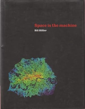 Bild des Verkufers fr Space is the Machine. A Configurational Theory of Architecture. zum Verkauf von Rnnells Antikvariat AB