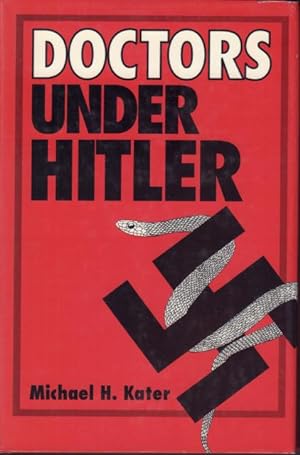 Seller image for Doctors under Hitler. for sale by Rnnells Antikvariat AB