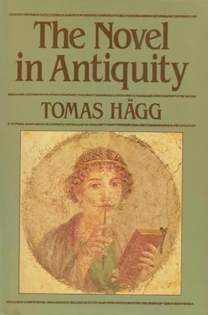 The Novel in Antiquity.