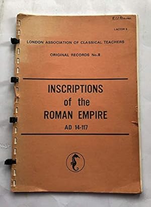 Image du vendeur pour Inscriptions of the Roman Empire AD 14-117 (Lactor) mis en vente par WeBuyBooks