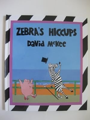 Bild des Verkufers fr Zebra's Hiccups zum Verkauf von WeBuyBooks