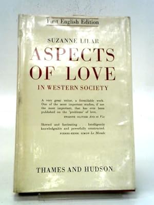 Imagen del vendedor de Aspects of Love In Western Society a la venta por World of Rare Books