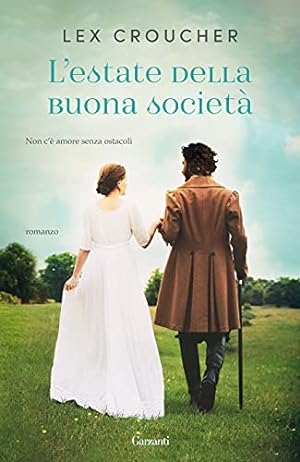 Seller image for L'estate della buona societ - Lex Croucher for sale by libreria biblos