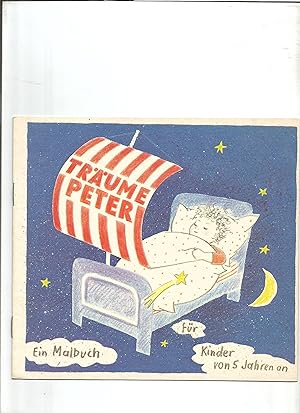 Imagen del vendedor de Trume Peter . Ein Malbuch fr Kinder von 5 Jahren an. a la venta por Sigrid Rhle