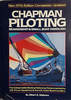 Chapman Piloting Seamanship & Small Boat Handling 57ED