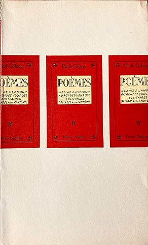 Seller image for Pomes: A la vie, A l'amour, Au rendez-vous des solitaires, Ballades pour fantmes. for sale by Jack Baldwin Rare Books