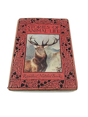 Stories of Animal Life - Rambler Nature Books - 1st Edition - Dust Wrapper