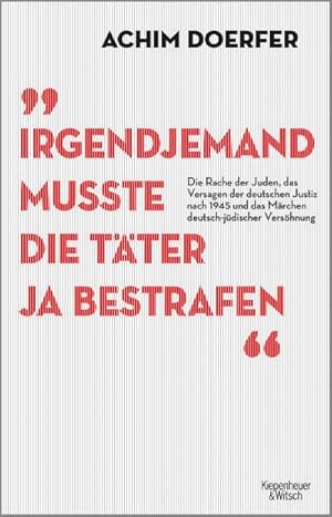 Seller image for Irgendjemand musste die Tter ja bestrafen for sale by Rheinberg-Buch Andreas Meier eK