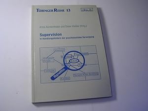 Seller image for Supervision in Handlungsfeldern der psychosozialen Versorgung / Tbinger Reihe Bd. 13 for sale by Antiquariat Fuchseck