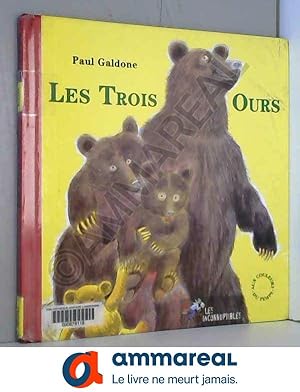 Bild des Verkufers fr Les trois ours zum Verkauf von Ammareal
