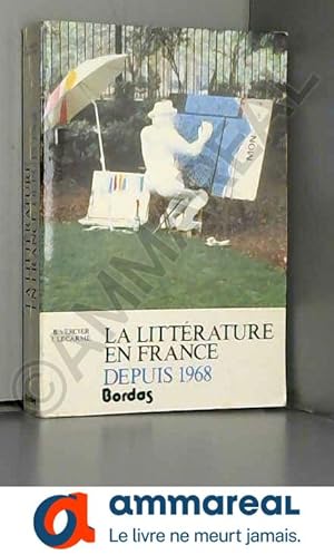 Image du vendeur pour La littrature en France depuis 1968 mis en vente par Ammareal